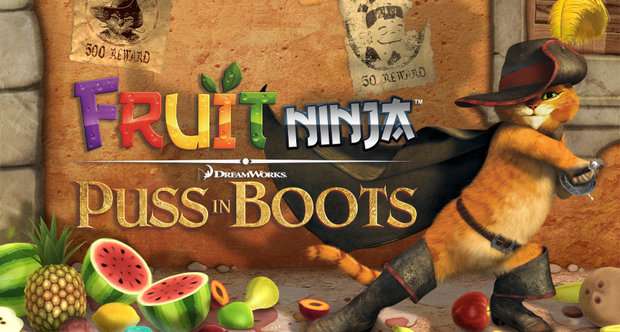 Fruit Ninja: Puss in Boots 1.0.4 Android Oyun